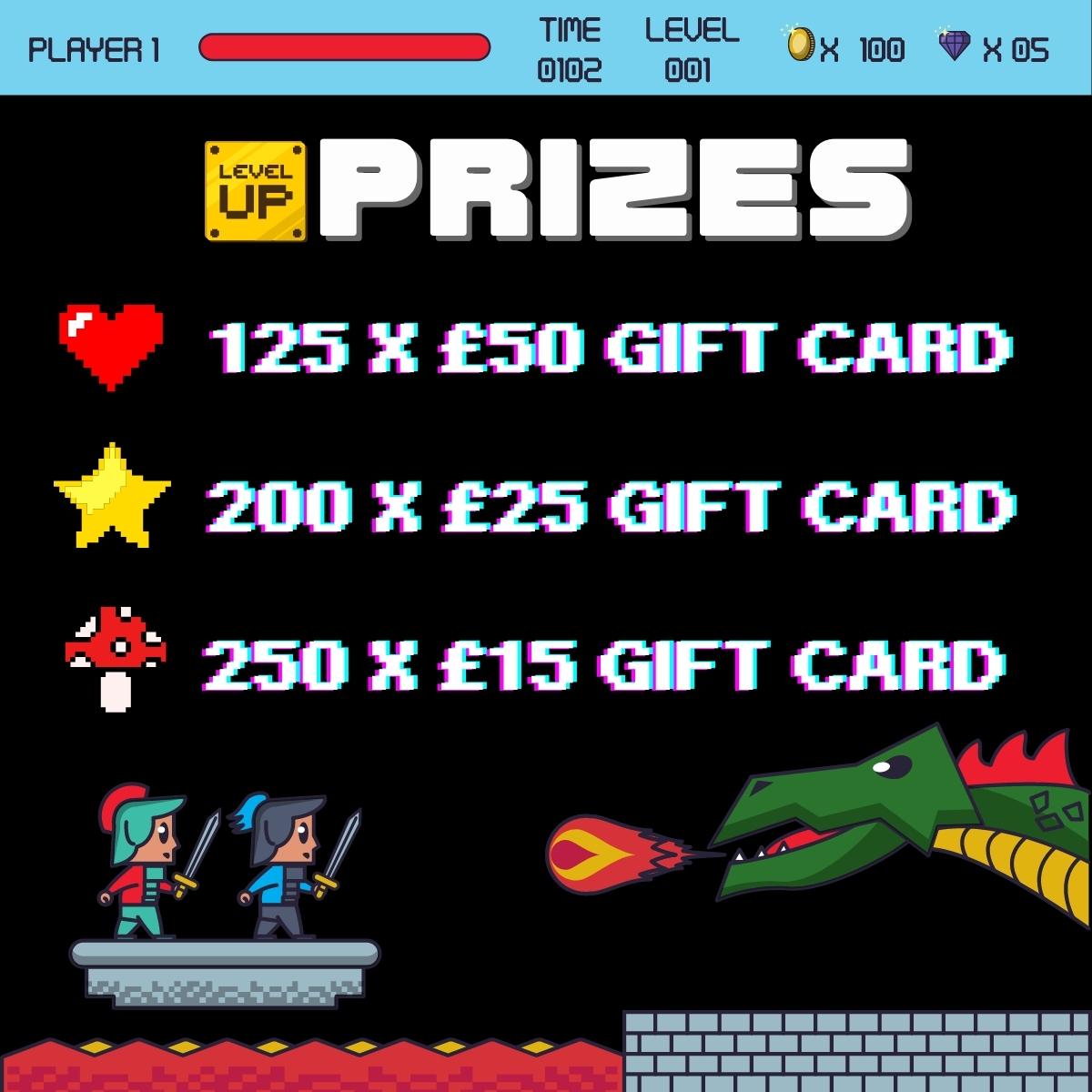 Level Up | £15k Instant Win &amp; £100 Prize Draw ID:1606231