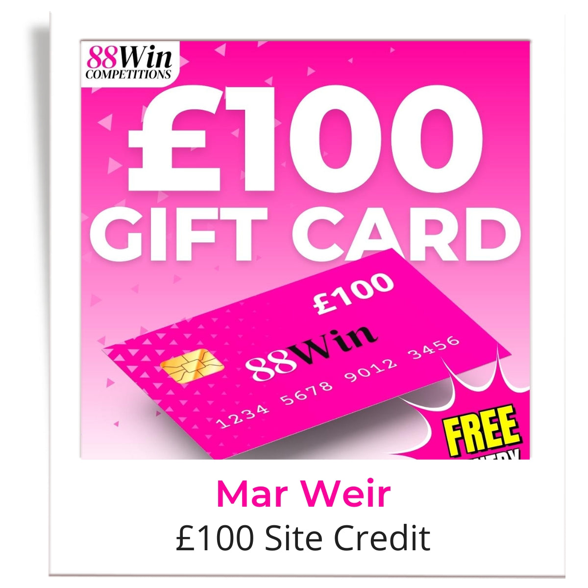 88Win Competitions Winner Photo £100 Gift Card